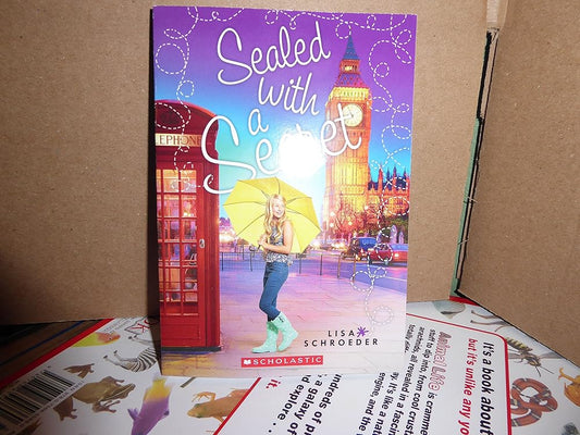 sealed with a secret by Lisa Schroeder