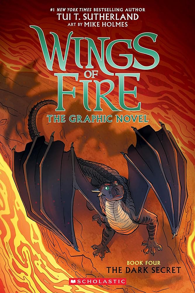 Wings of Fire: The Dark Secret: A Graphic Novel (Wings of Fire Graphic Novel #4) (4) (Wings of Fire Graphix) by Tui T. Sutherland, Mike Holmes
