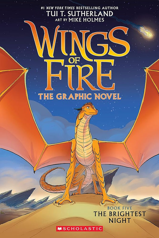Wings of Fire: The Brightest Night: A Graphic Novel (Wings of Fire Graphic Novel #5) (Wings of Fire Graphix) by Tui T. Sutherland, Mike Holmes
