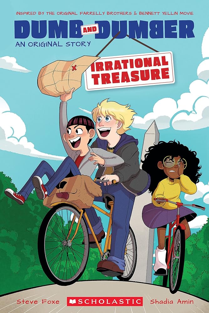 Irrational Treasure (A Dumb & Dumber Original Story) (Dumb and Dumber) by Steve Foxe, Shadia Amin