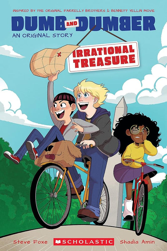 Irrational Treasure (A Dumb & Dumber Original Story) (Dumb and Dumber) by Steve Foxe, Shadia Amin
