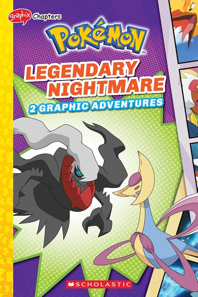Legendary Nightmare (Pokémon: Graphic Collection) (Pokémon: Graphix Chapters) by Meredith Rusu