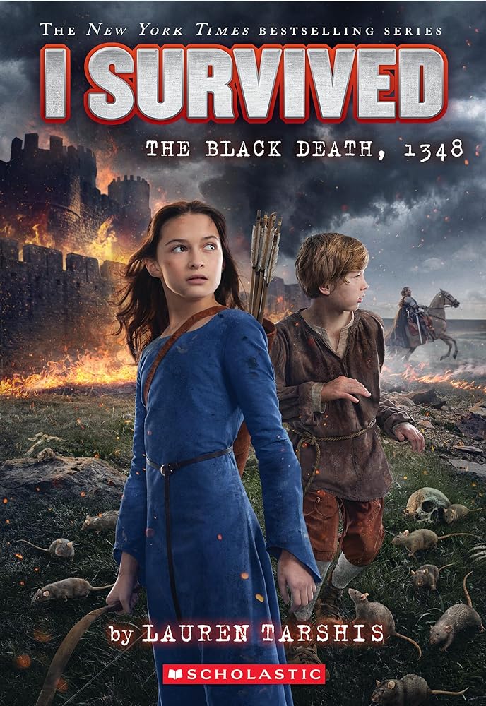 I Survived the Black Death, 1348 (I Survived 24) by Lauren Tarshis