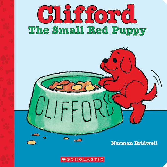 Clifford the Small Red Puppy (Board Book) (Clifford Board Books) by Norman Bridwell
