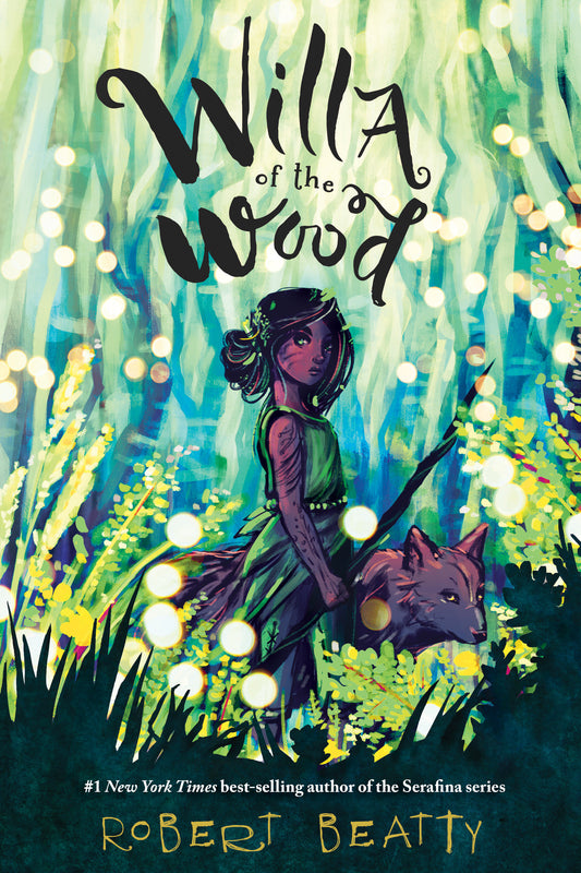 Willa of the Wood - Willa of the Wood, Book 1 (Willa of the Wood) (Book:1)