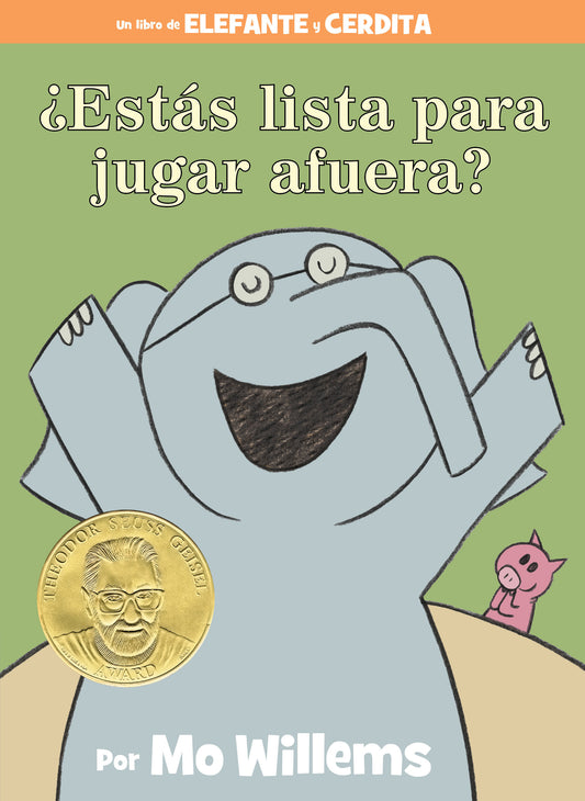 �Est�s lista para jugar afuera?-An Elephant & Piggie Book, Spanish Edition (An Elephant and Piggie Book)