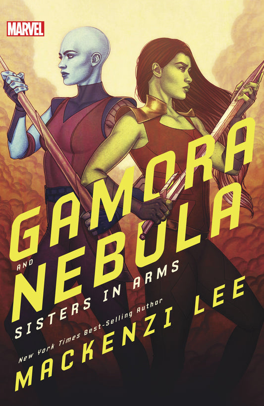 Gamora and Nebula - Sisters in Arms (Marvel Rebels & Renegades) (Book:2)