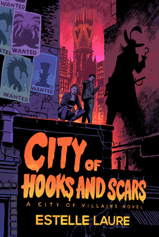City of Hooks and Scars-City of Villains, Book 2 (City of Villains) (Book:2)