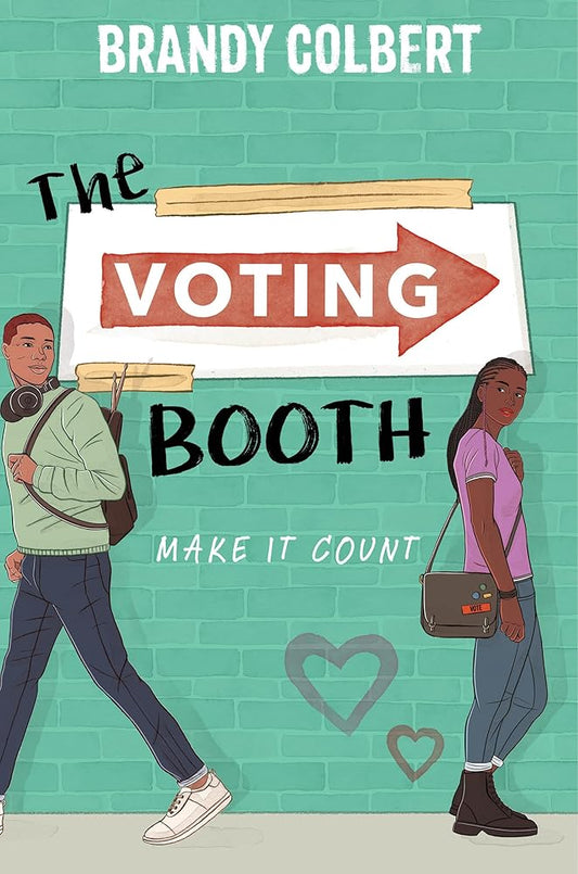The Voting Booth by Brandy Colbert