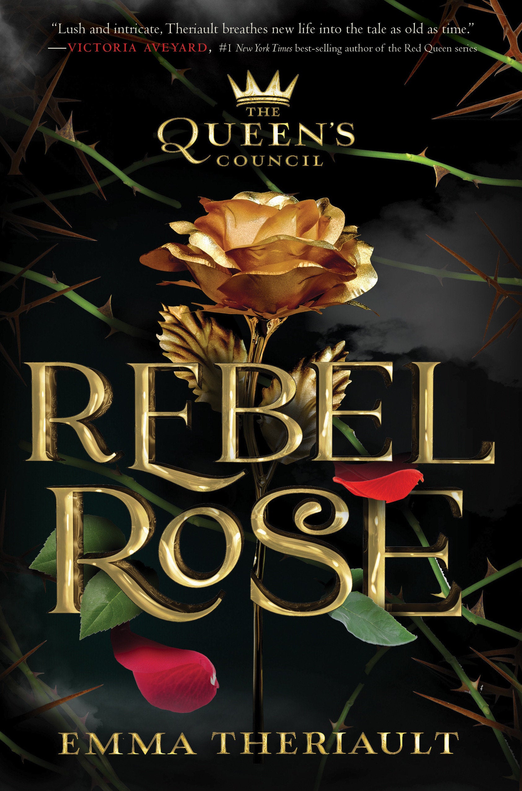 Rebel Rose (Queen's Council) (Book:1)