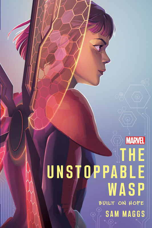 The Unstoppable Wasp - Built On Hope