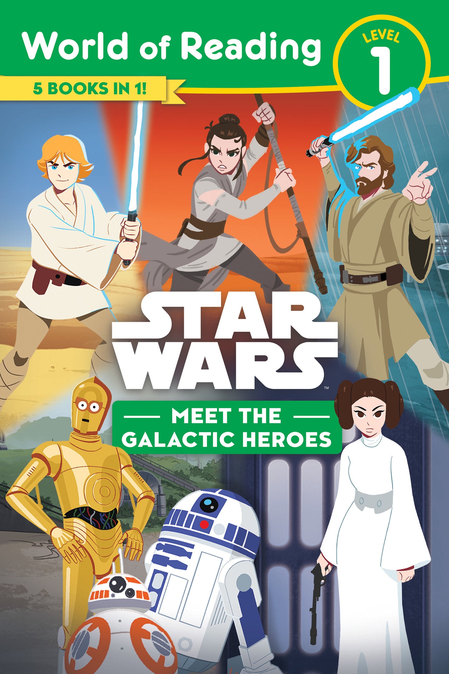 Star Wars: World of Reading: Meet the Galactic Heroes (Level 1 Reader Bindup) (World of Reading)