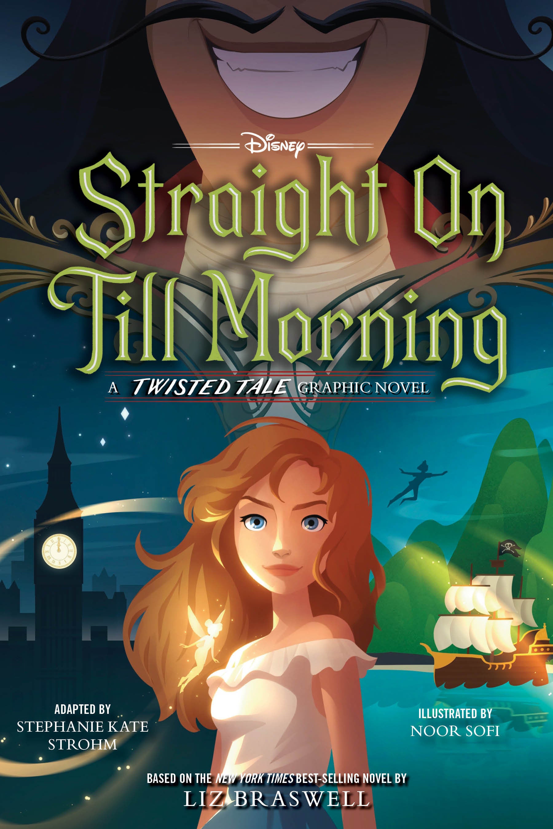 Straight On Till Morning - A Twisted Tale Graphic Novel (A Twisted Tale Graphic Novel) (Book:2)