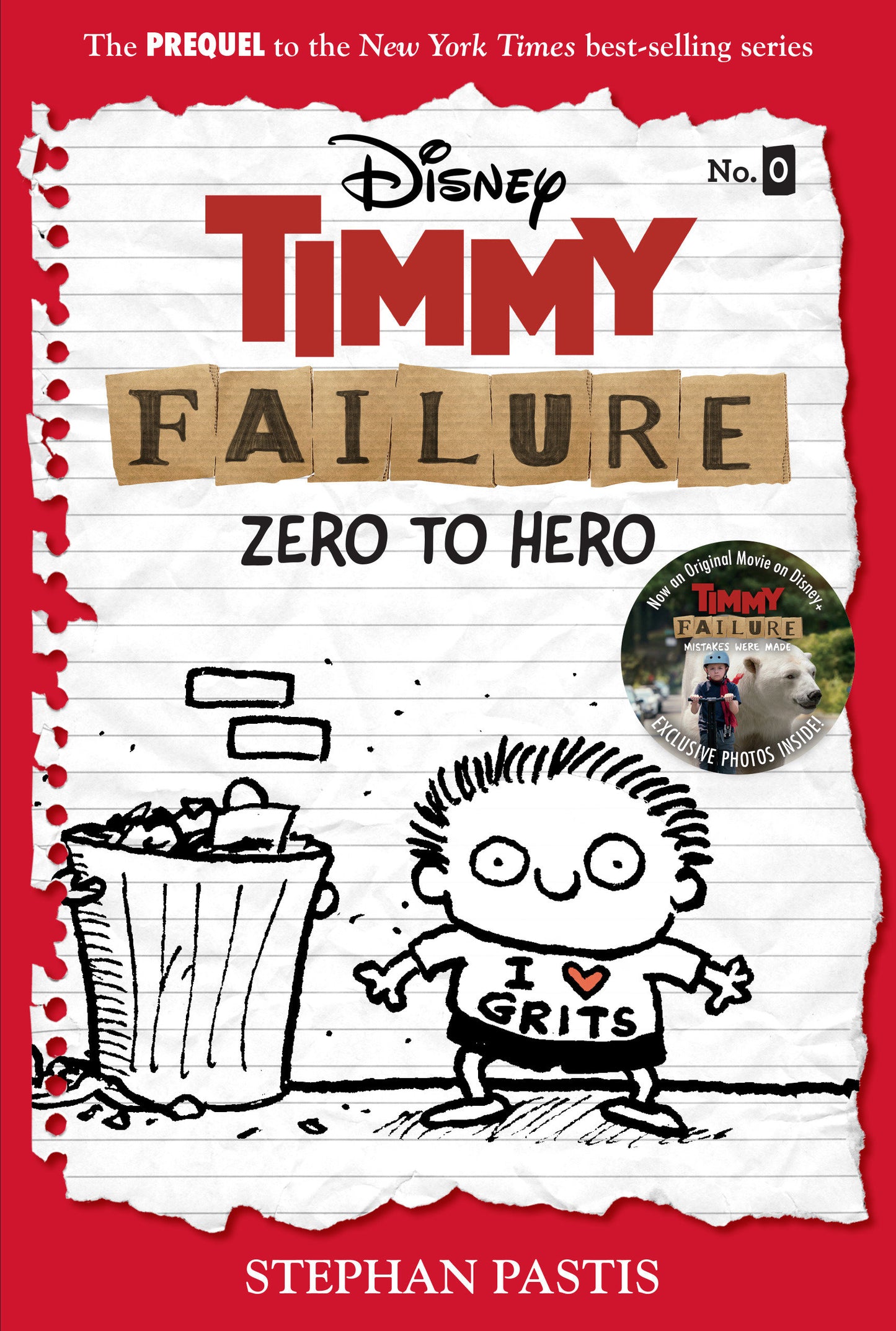 Timmy Failure: Zero to Hero-Timmy Failure Prequel (Timmy Failure)