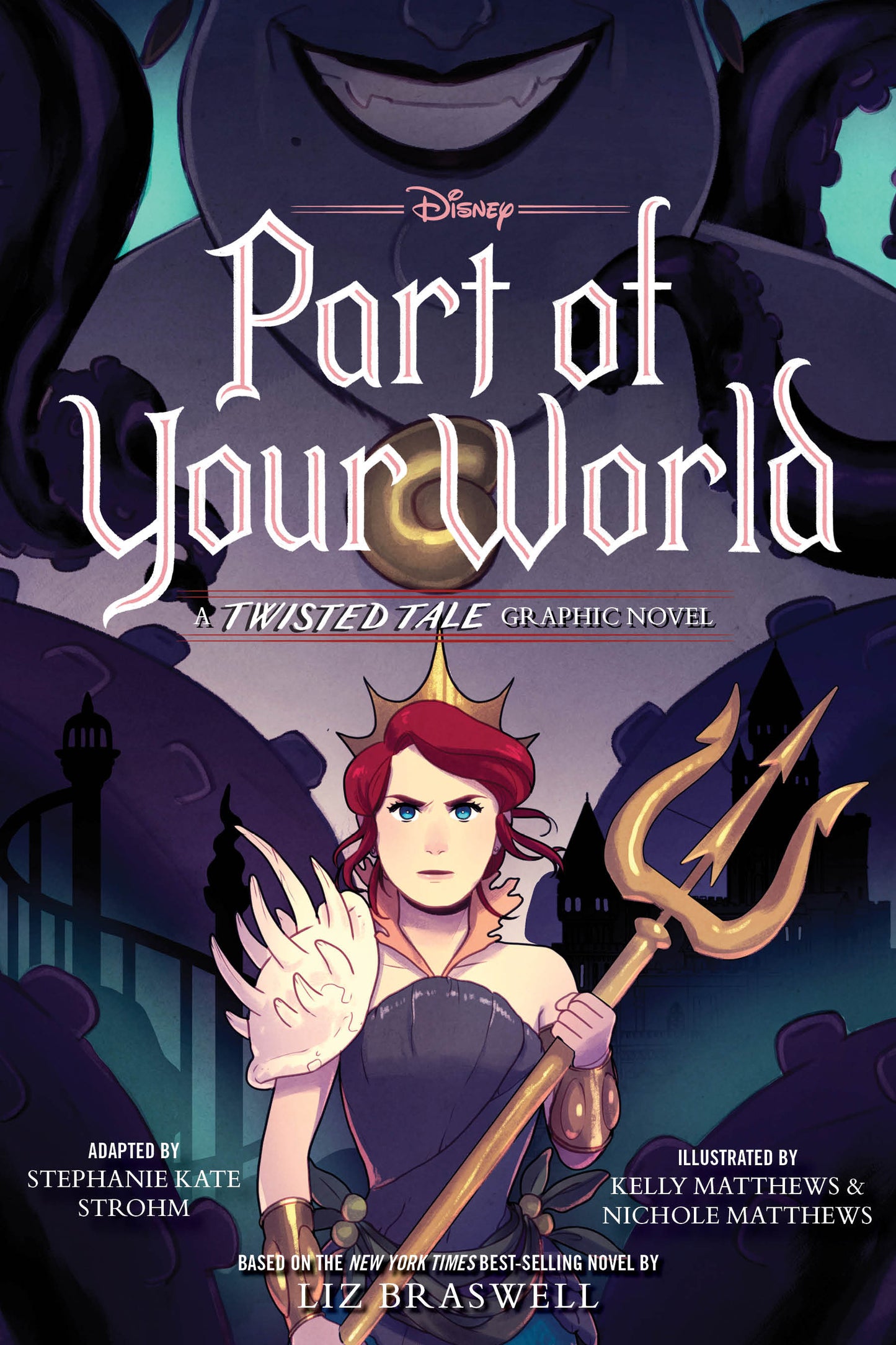 Part of Your World - A Twisted Tale Graphic Novel (A Twisted Tale Graphic Novel)
