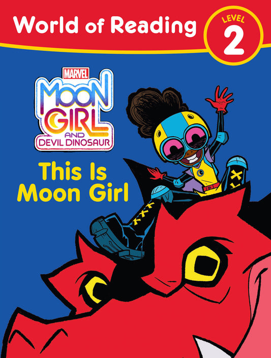 Moon Girl and Devil Dinosaur: World of Reading: This is Moon Girl - (Level 2) (World of Reading)