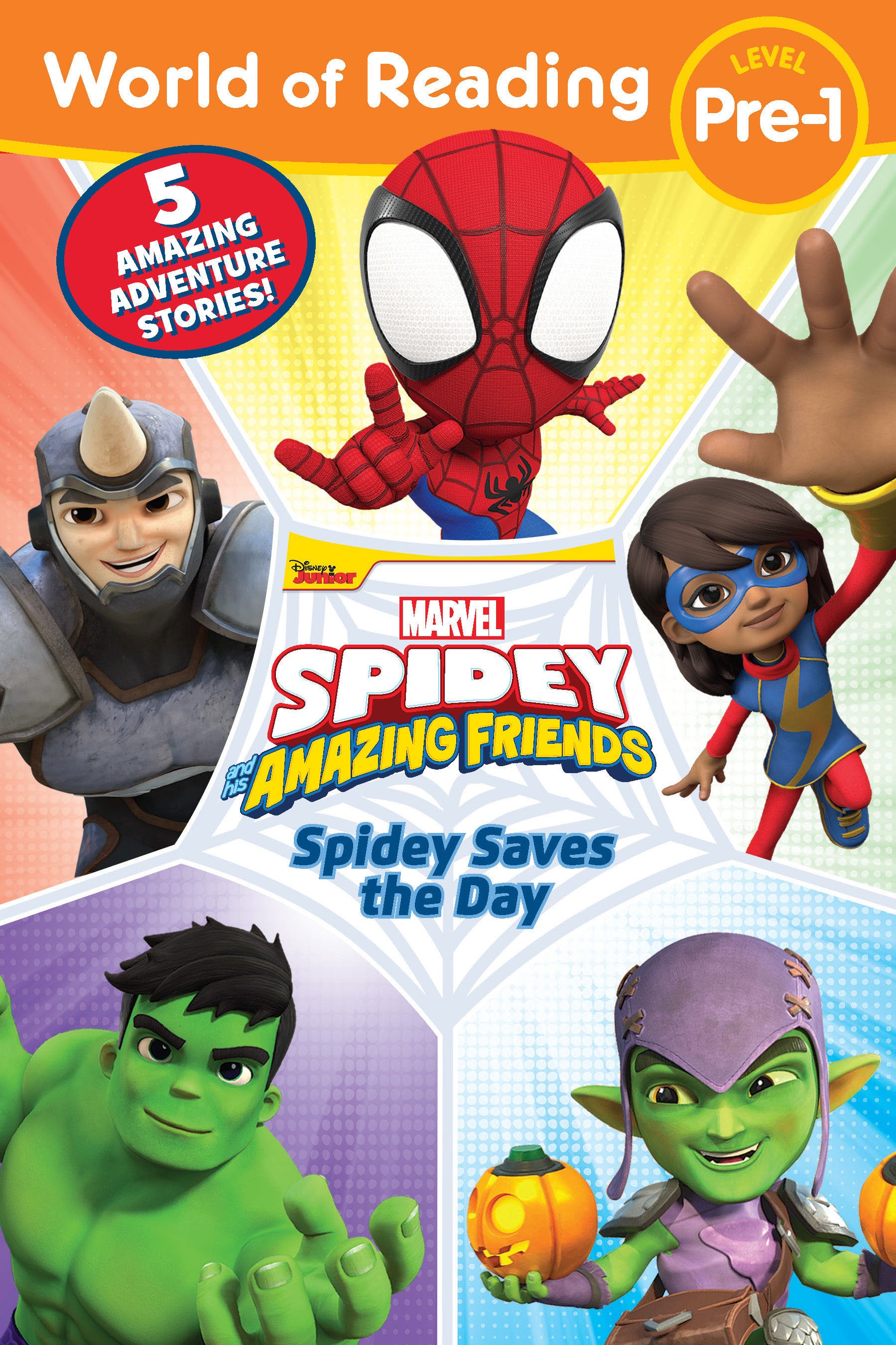 World of Reading: Spidey Saves the Day - Spidey and His Amazing Friends (World of Reading)
