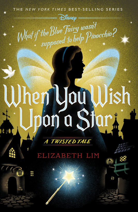 When You Wish Upon a Star - A Twisted Tale (A Twisted Tale)