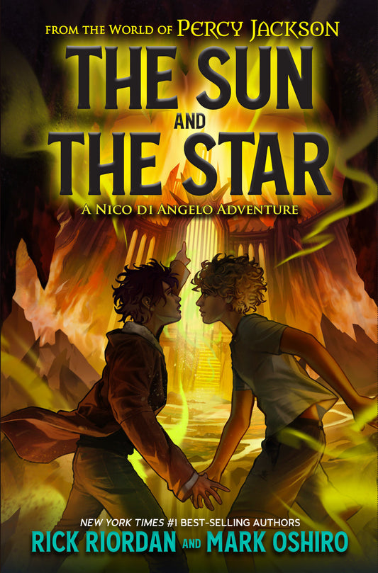 From the World of Percy Jackson: The Sun and the Star - A Nico di Angelo Adventure (A Nico di Angelo Adventure)