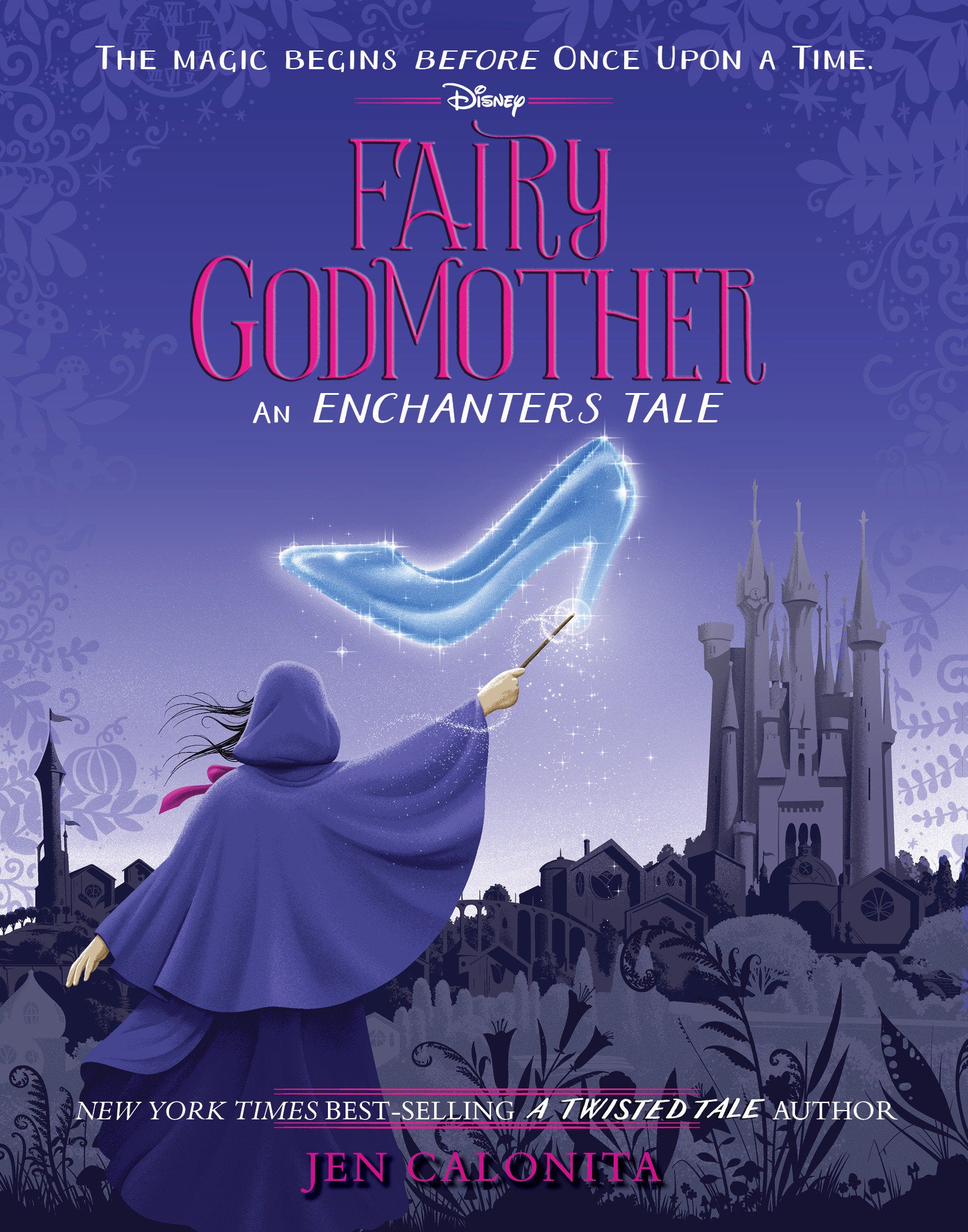 Fairy Godmother: An Enchanters Tale (The Enchanters) (Book:1)
