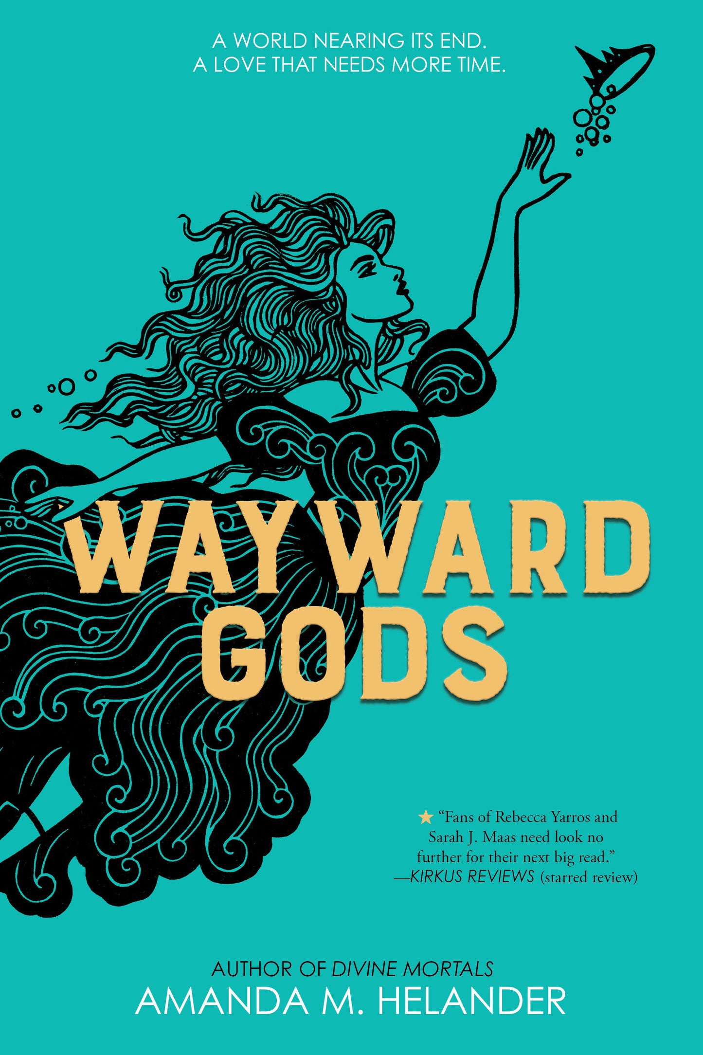Wayward Gods - Divine Mortals, Book Two (Divine Mortals) (Book:2)