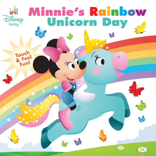 Disney Baby: Minnie's Rainbow Unicorn Day - Touch-and-Feel Fun!