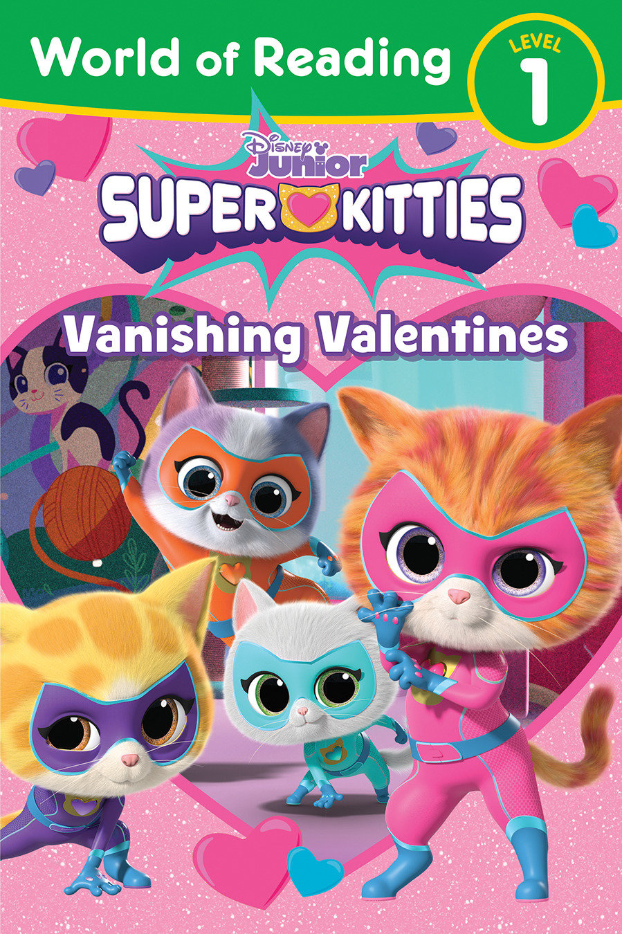 World of Reading: Super Kitties: Vanishing Valentines (World of Reading)