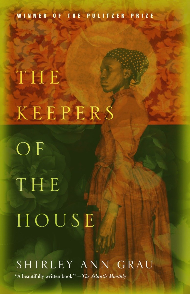 The Keepers of the House - Pulitzer Prize Winner