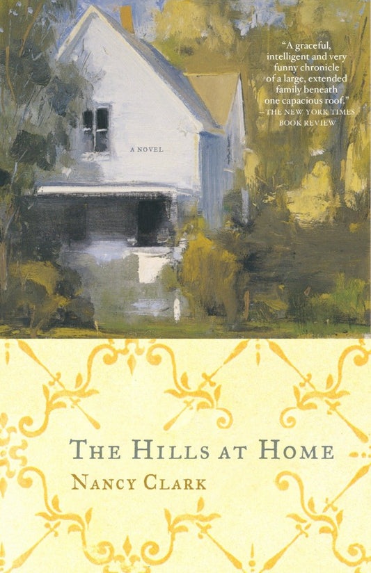 The Hills at Home - A Novel