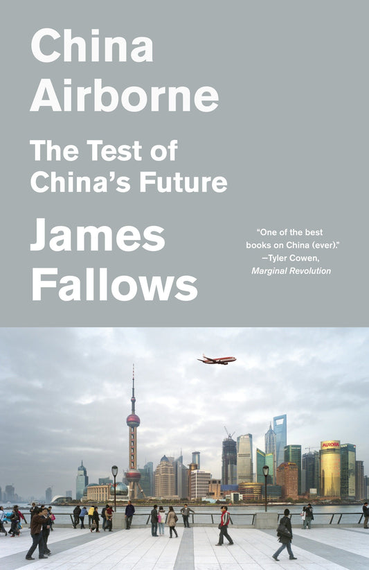China Airborne - The Test of China's Future
