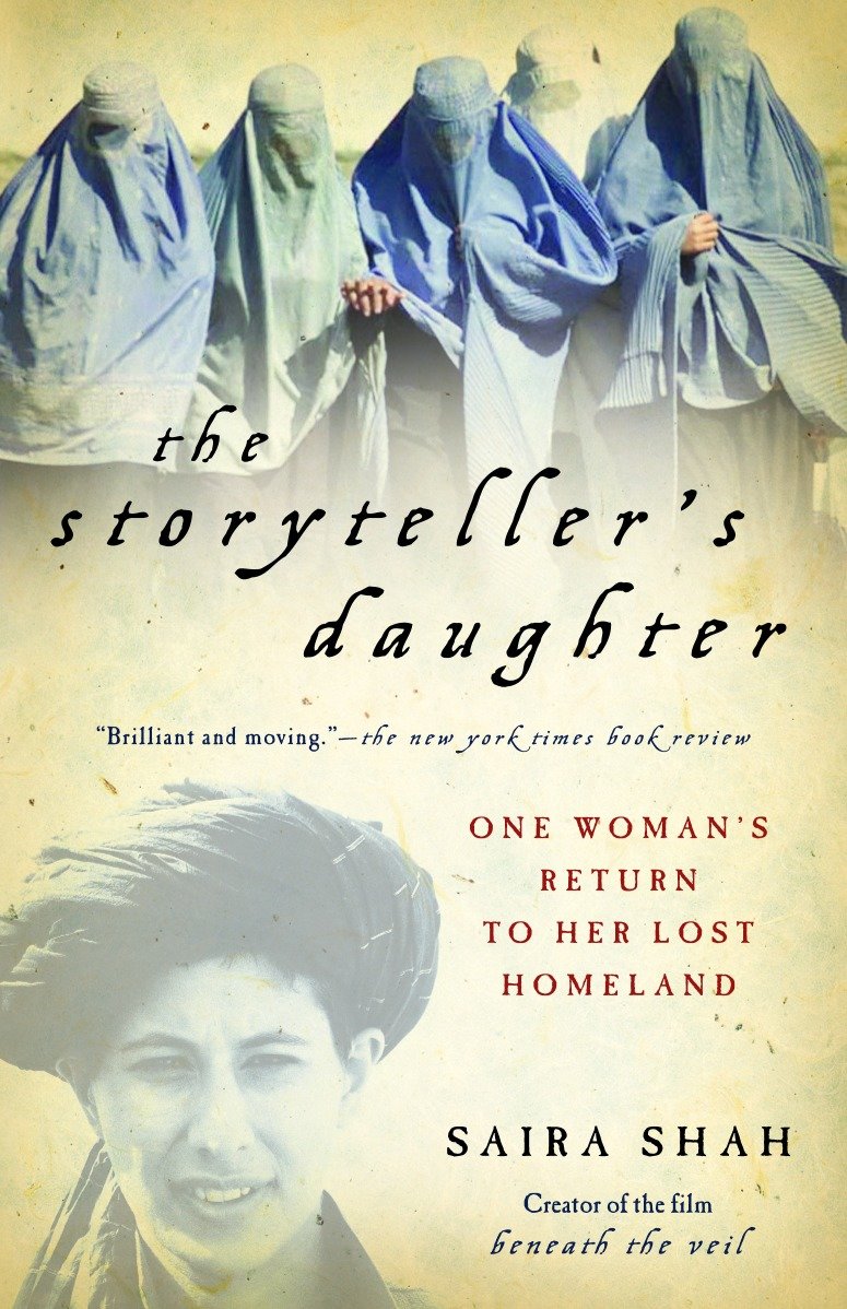 The Storyteller's Daughter - One Woman's Return to Her Lost Homeland