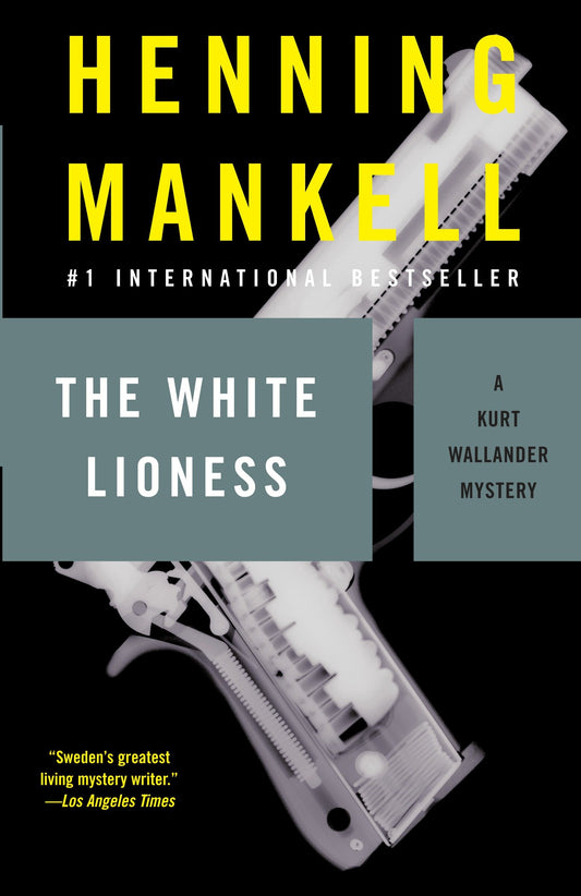 The White Lioness (Kurt Wallander Series) (Book:3)