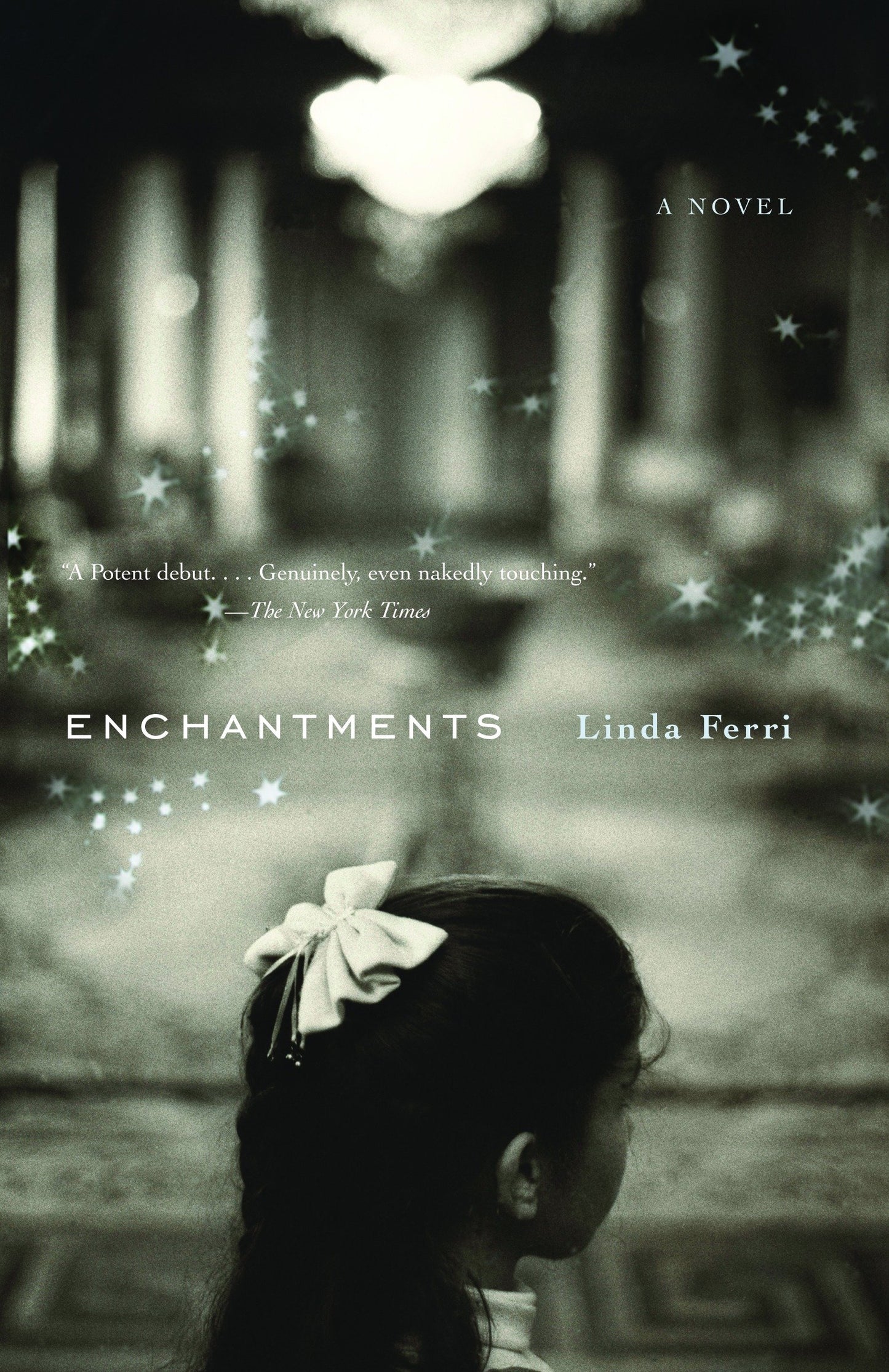 Enchantments - A Novel (Vintage International)