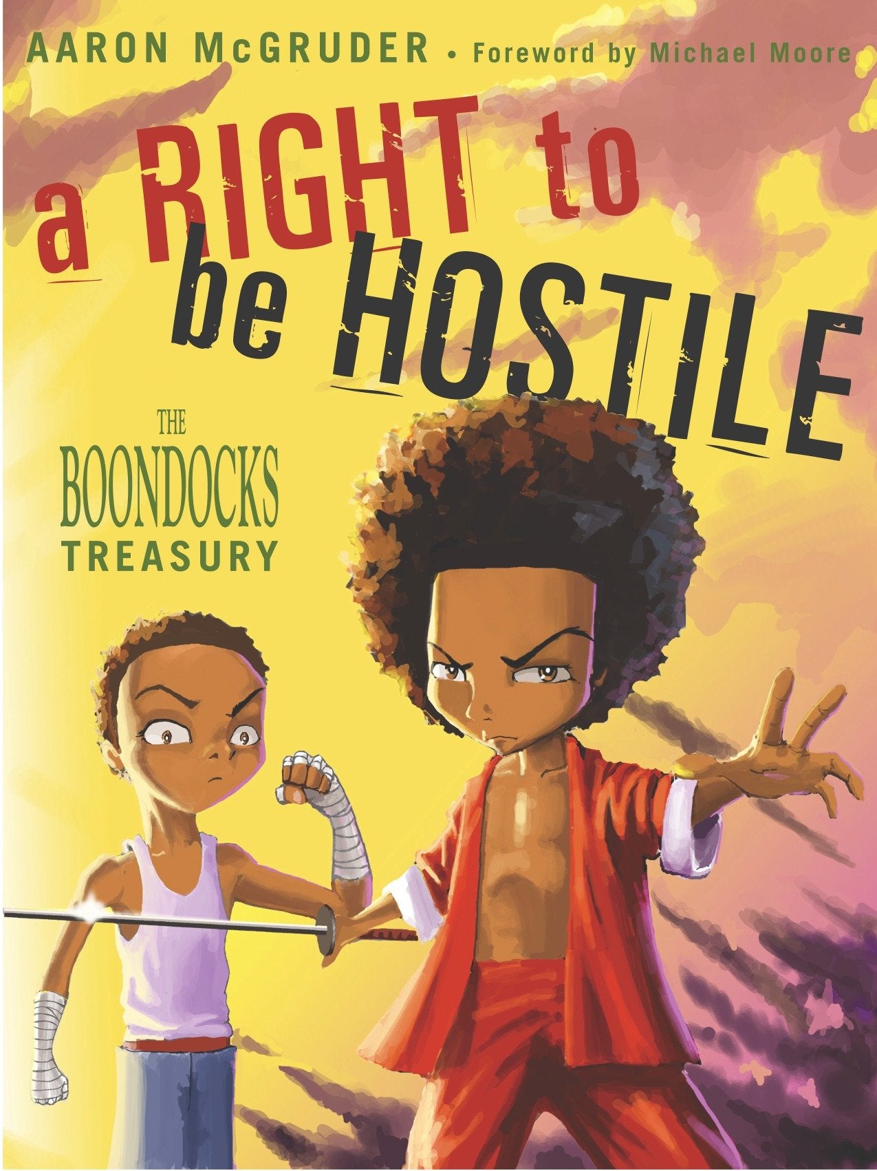 A Right to Be Hostile - The Boondocks Treasury