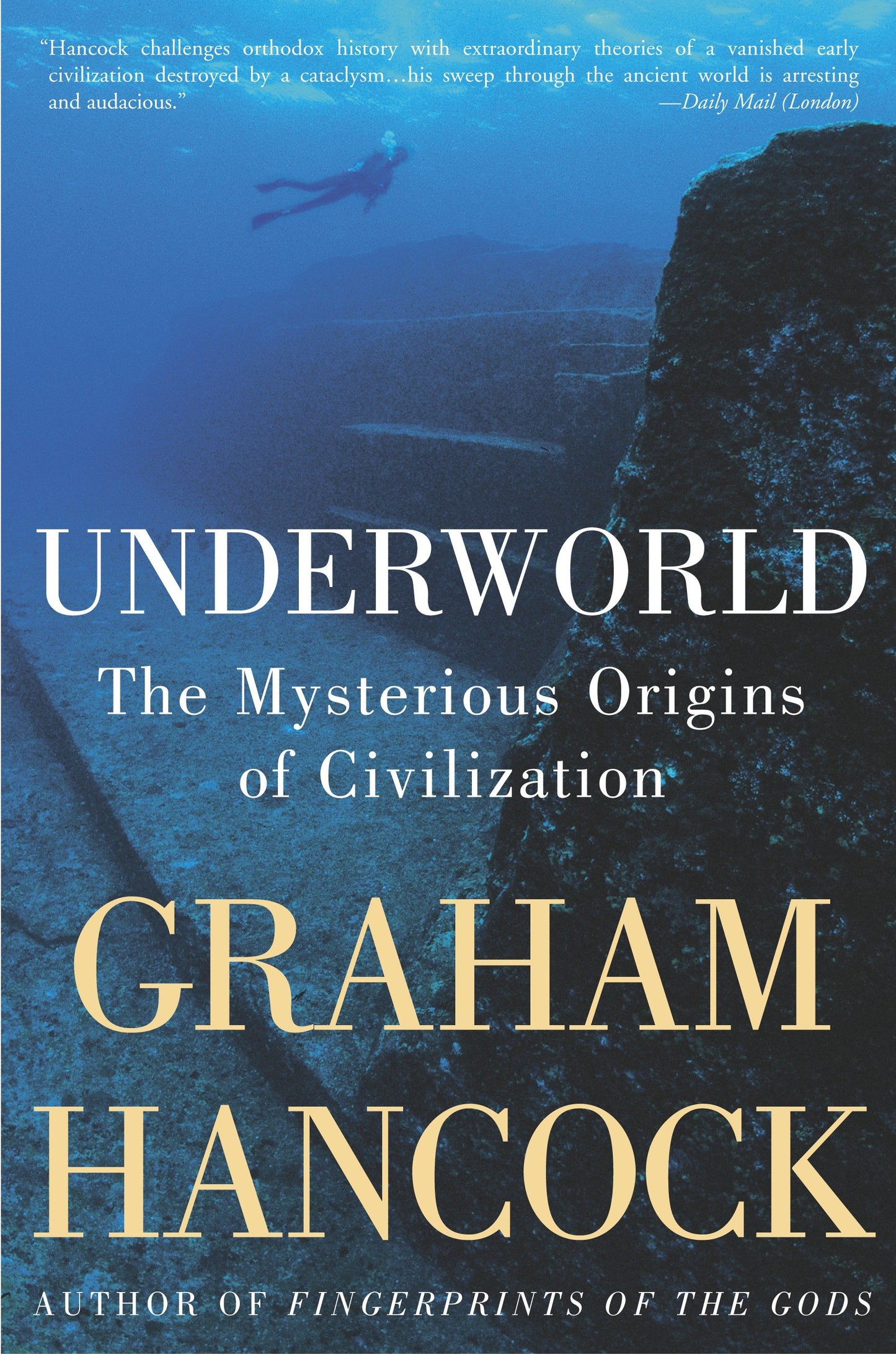 Underworld - The Mysterious Origins of Civilization