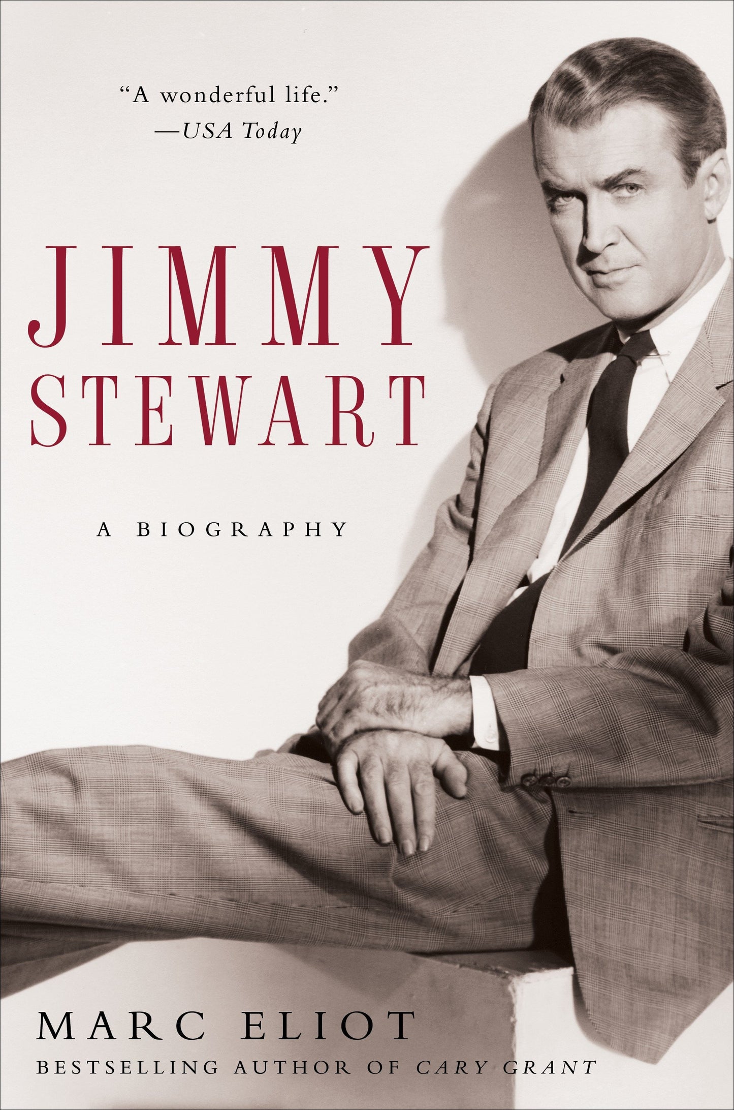 Jimmy Stewart - A Biography