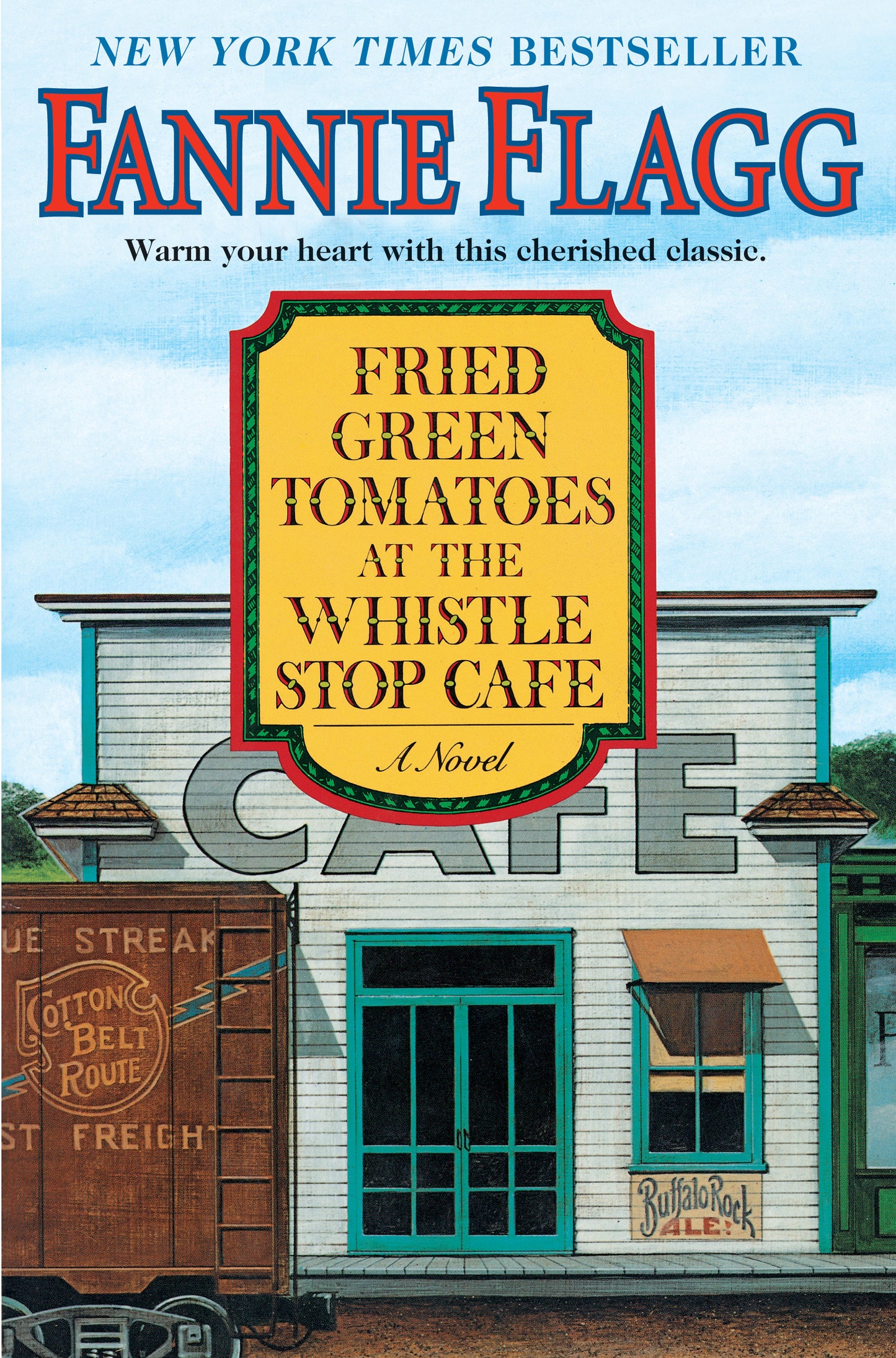 Fried Green Tomatoes at the Whistle Stop Cafe - A Novel