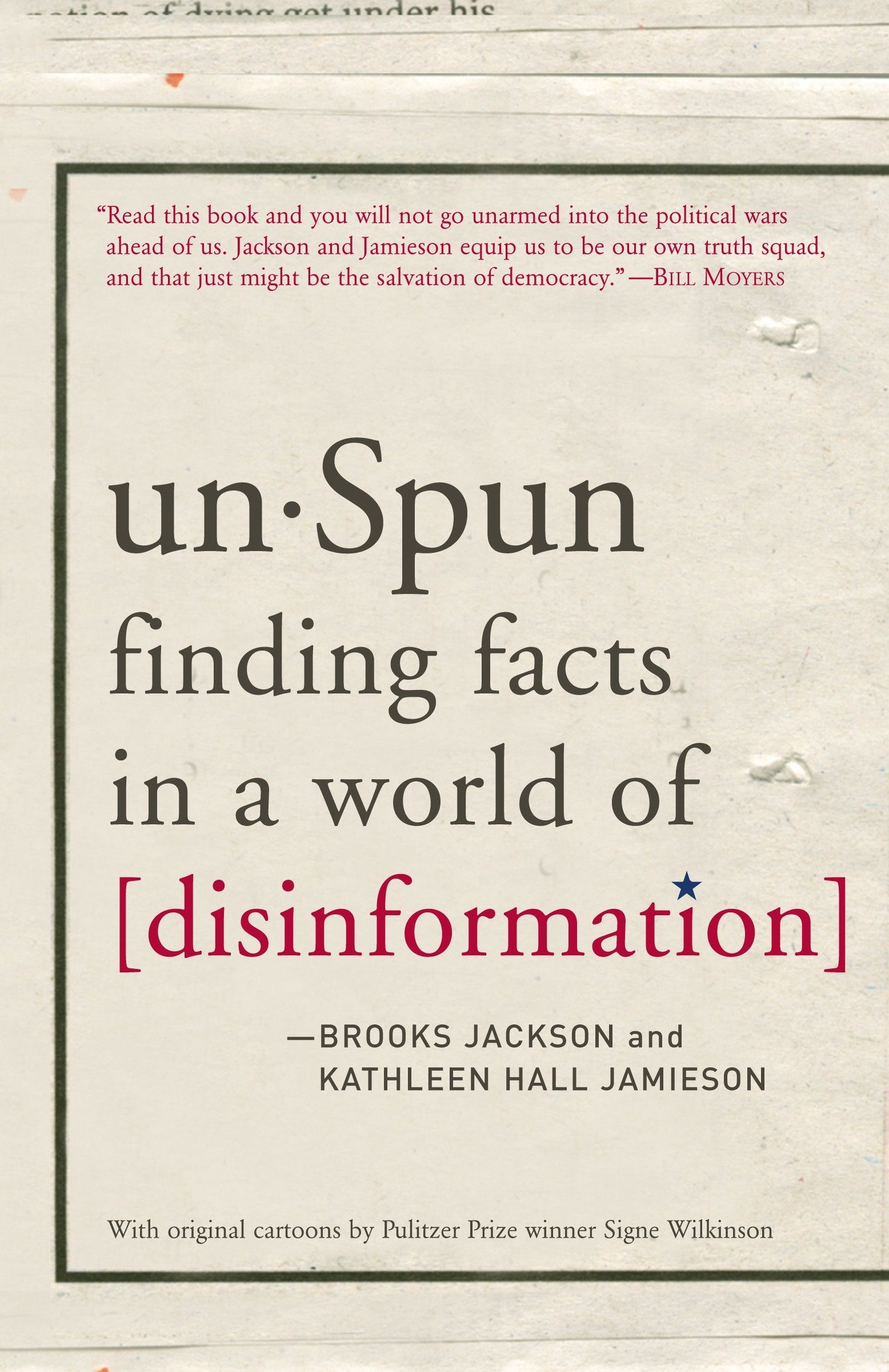 unSpun - Finding Facts in a World of Disinformation