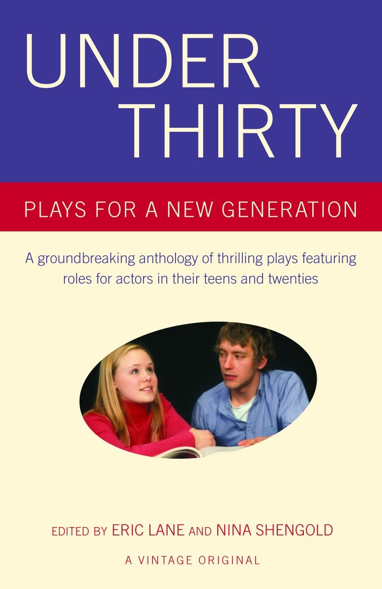 Under Thirty - Plays for a New Generation