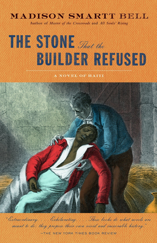 The Stone that the Builder Refused (The Haiti Trilogy)