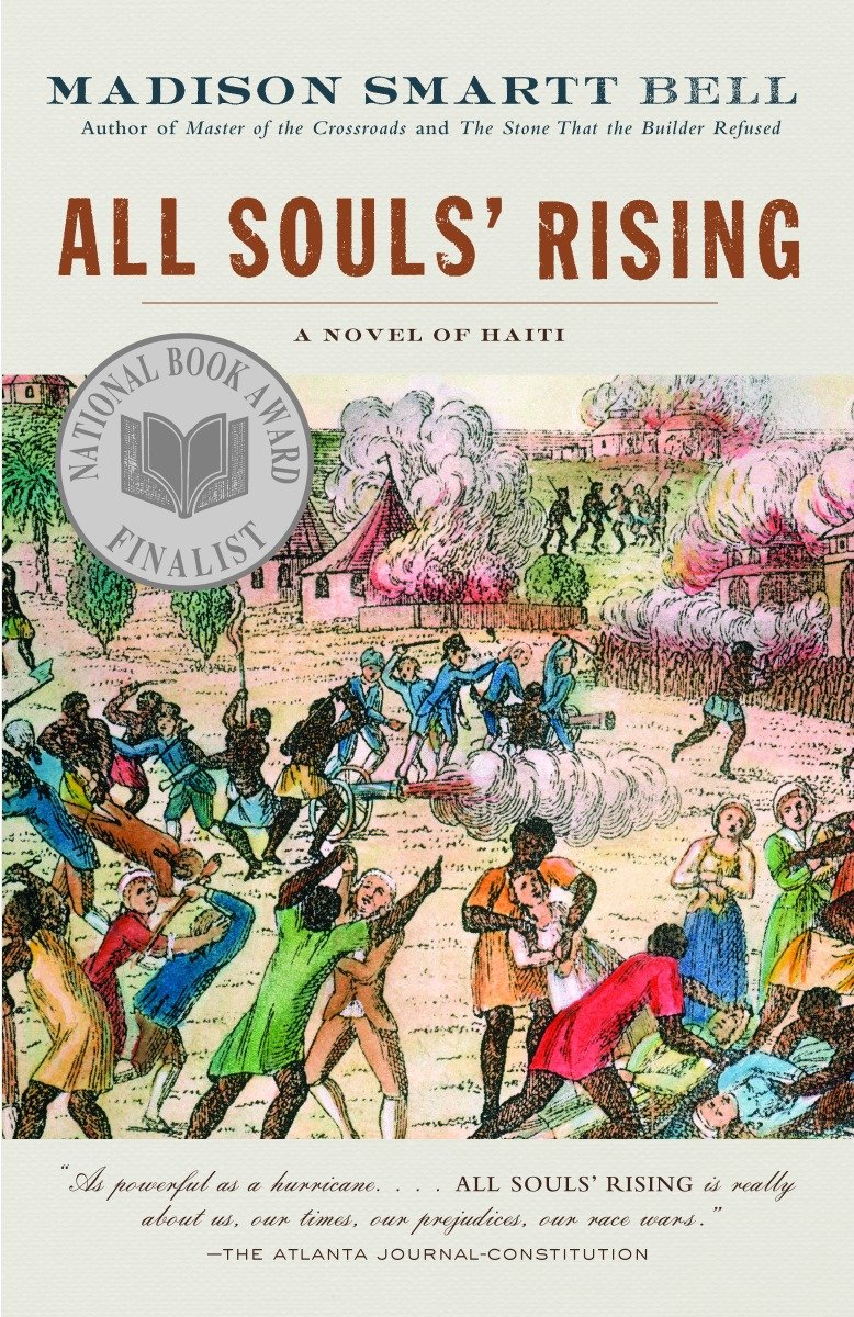 All Souls' Rising - A Novel of Haiti (1) (The Haiti Trilogy)