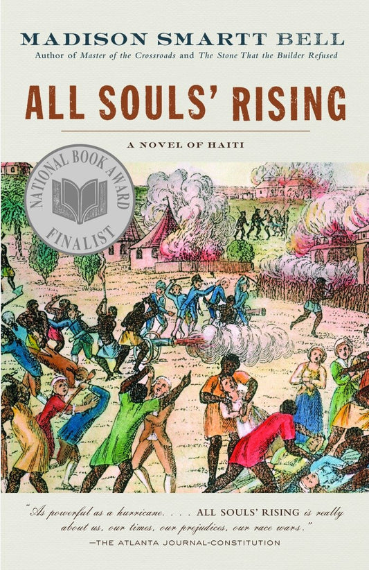 All Souls' Rising - A Novel of Haiti (1) (The Haiti Trilogy)