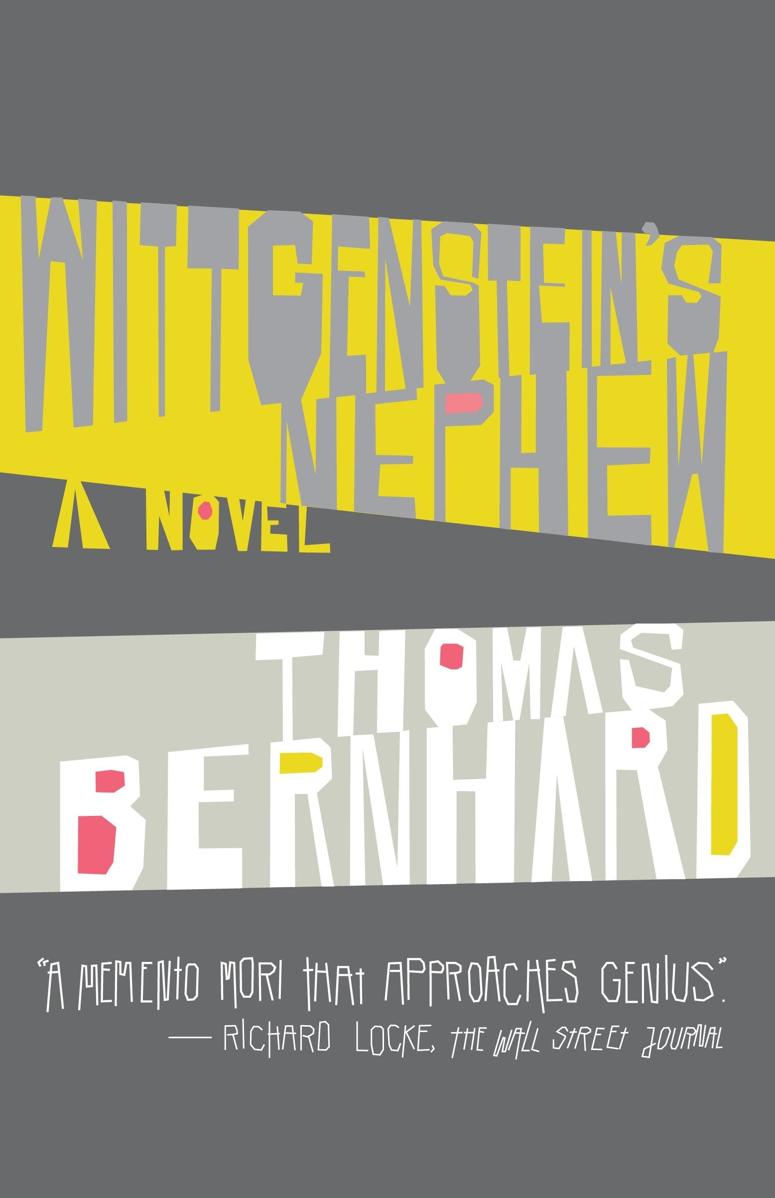 Wittgenstein's Nephew - A Novel (Vintage International)