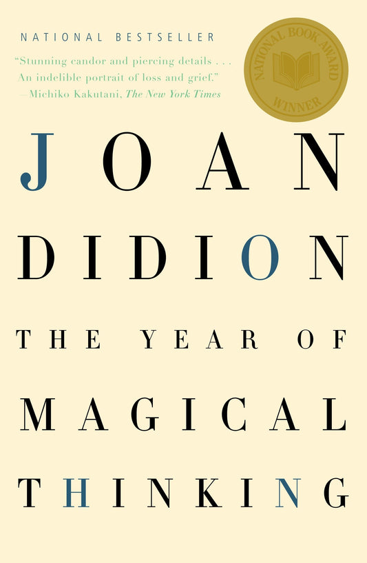 The Year of Magical Thinking - National Book Award Winner (Vintage International)