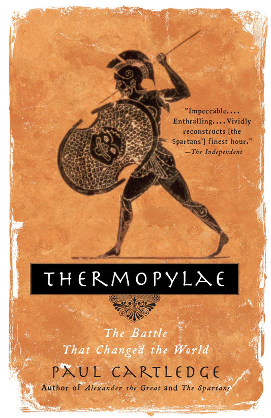 Thermopylae - The Battle That Changed the World