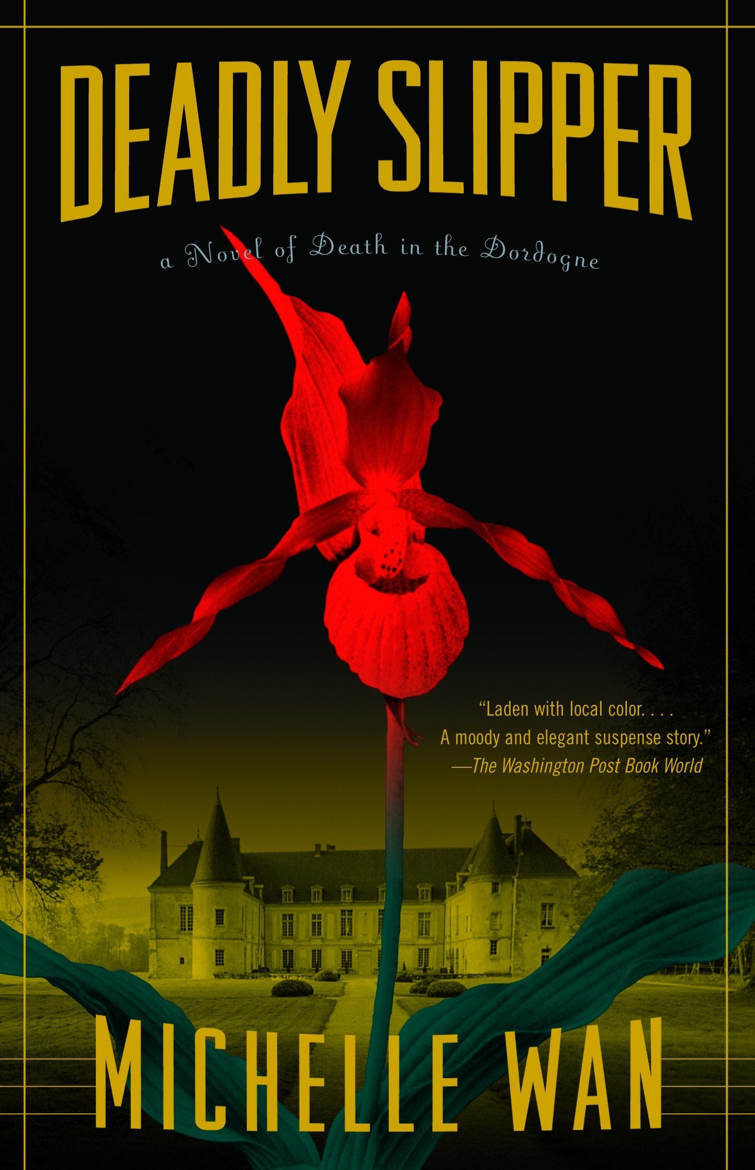 Deadly Slipper (Death in the Dordogne) (Book:1)