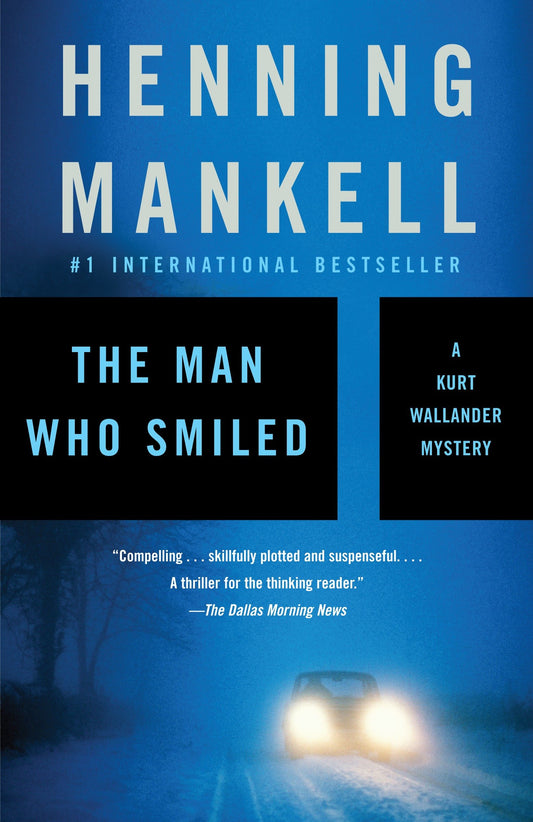 The Man Who Smiled (Kurt Wallander Series) (Book:4)