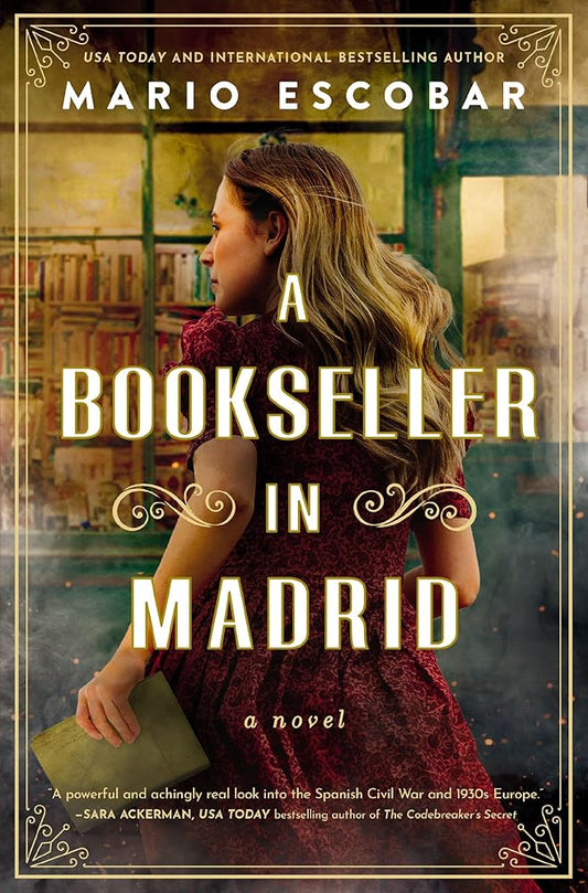 A Bookseller in Madrid: A Novel by Mario Escobar