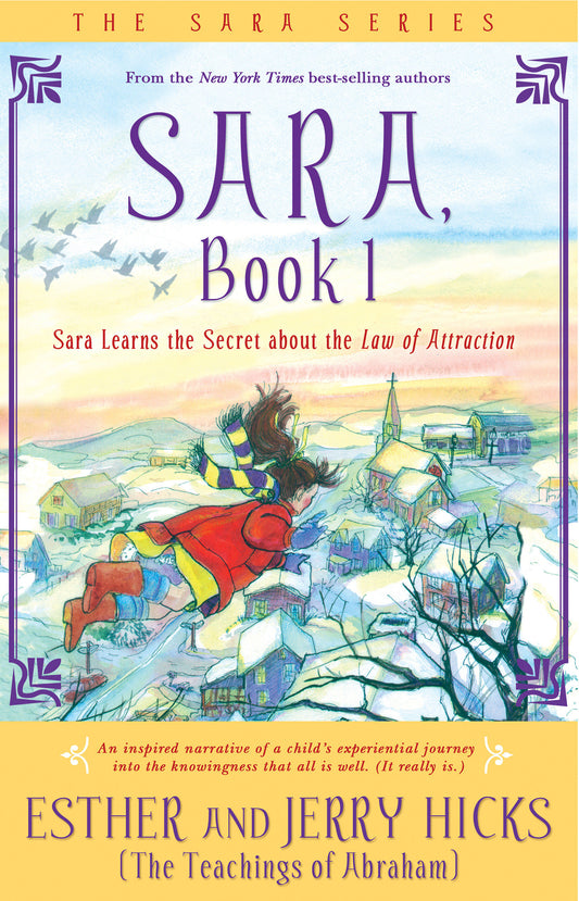 Sara, Book 1 - Sara Learns the Secret about the Law of Attraction