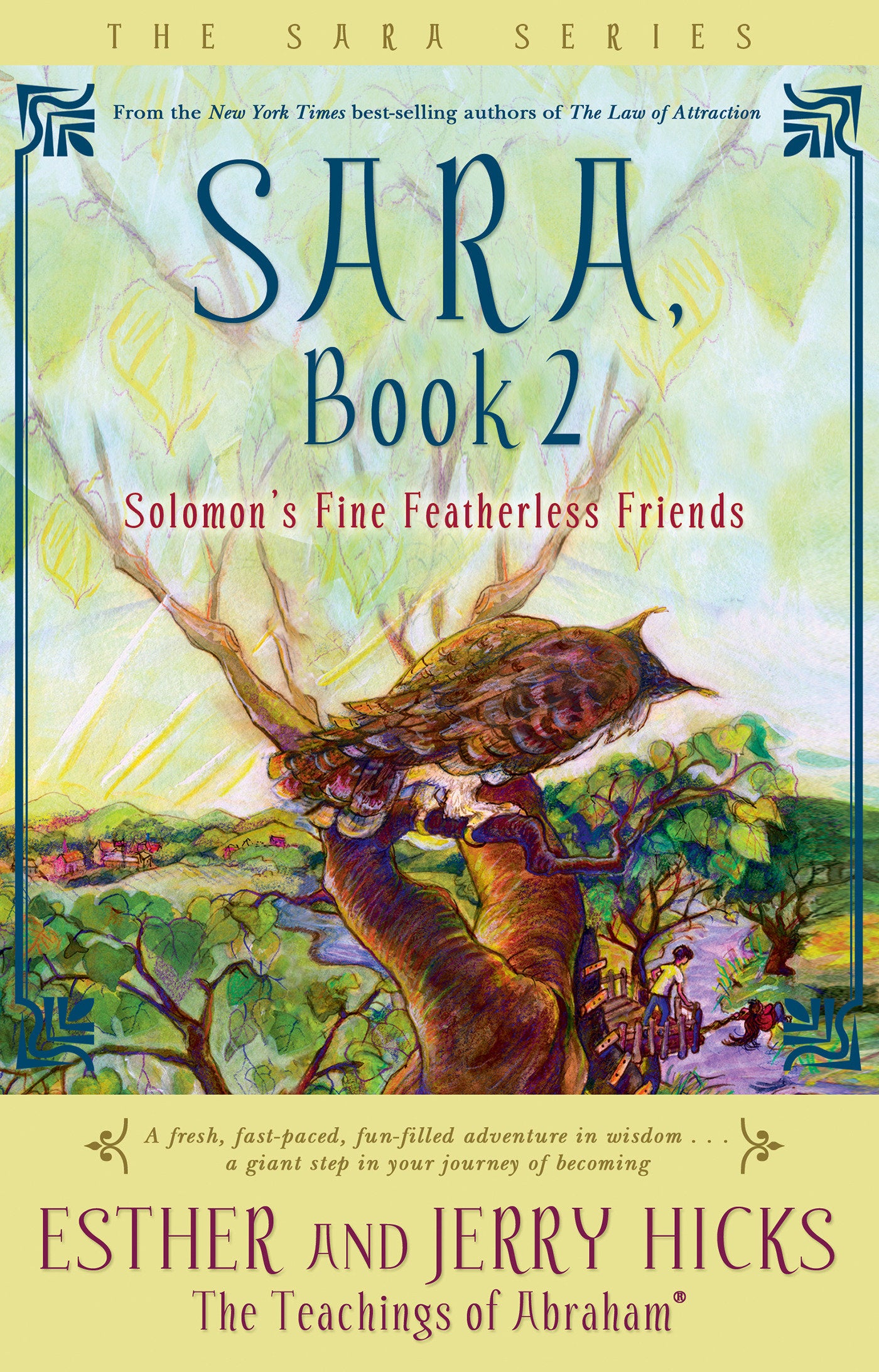 Sara, Book 2 - Solomon's Fine Featherless Friends